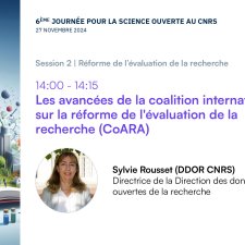 Journée pour la science ouverte au CNRS 2024 | Intervention Sylvie Rousset (DDOR CNRS)